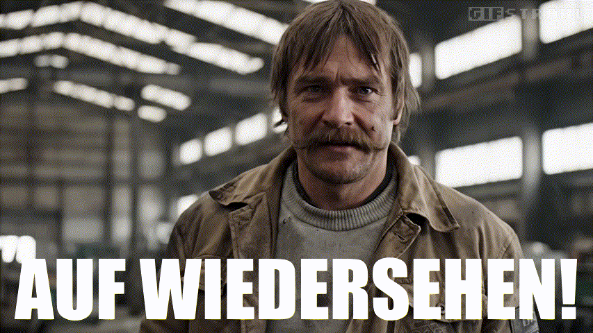 Auf Wiedersehen!