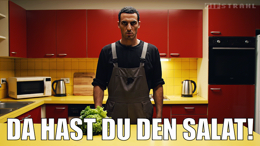 Da hast du den Salat!