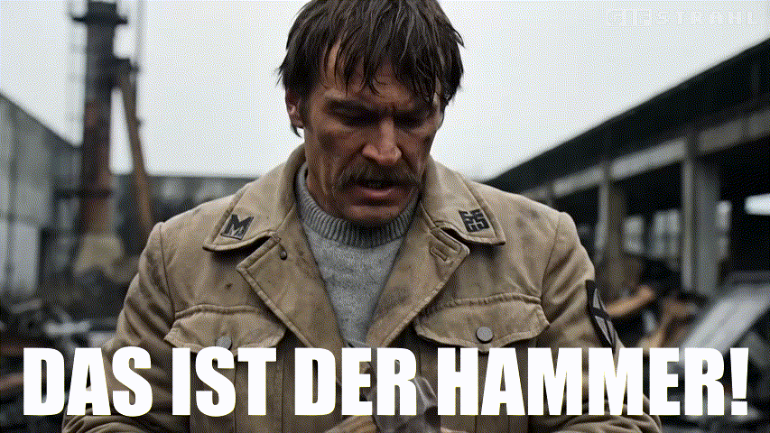 Das ist der Hammer!