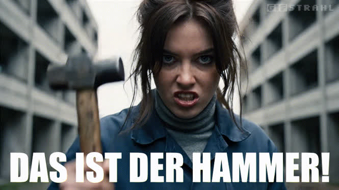 Das ist der Hammer!