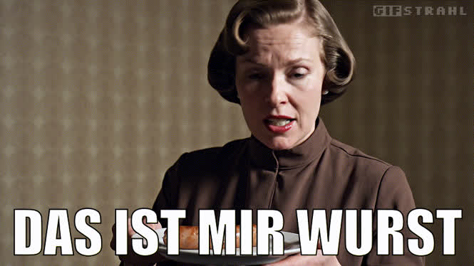Das ist mir Wurst
