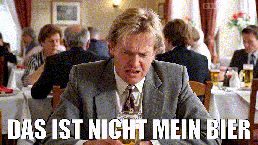 Das ist nicht mein Bier