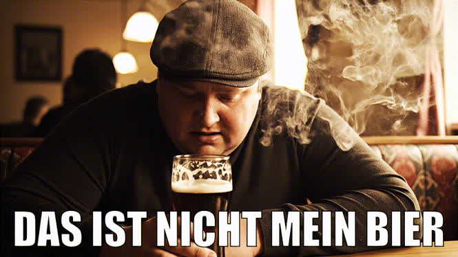 Das ist nicht mein Bier