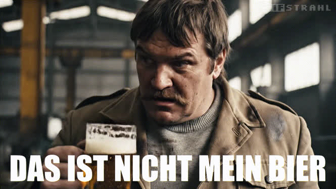 Das ist nicht mein Bier