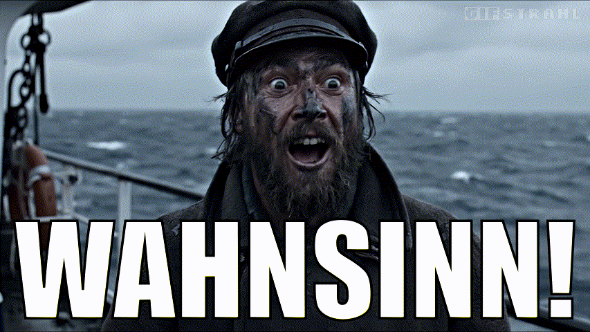 Wahnsinn!