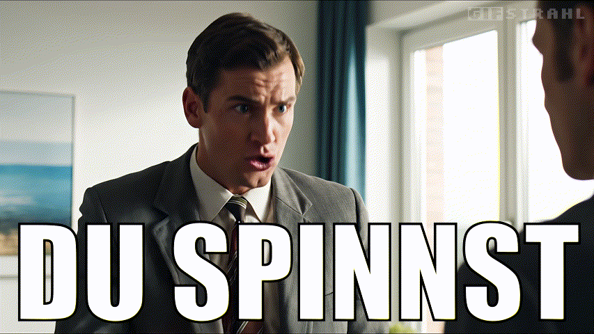 Du spinnst