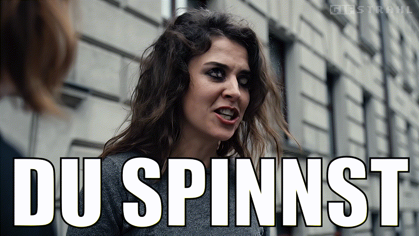 Du spinnst