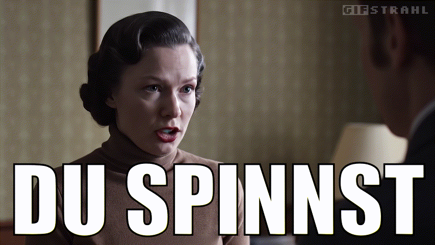 Du spinnst