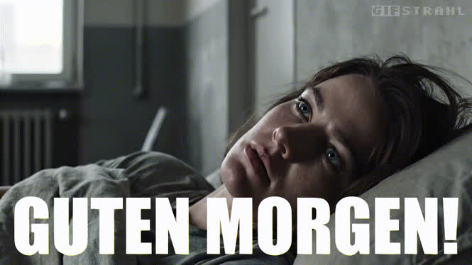Guten Morgen!