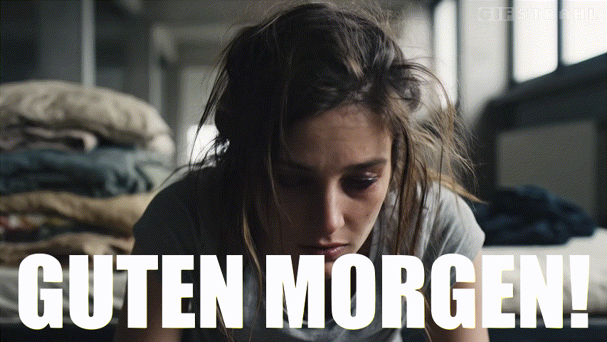 Guten Morgen!