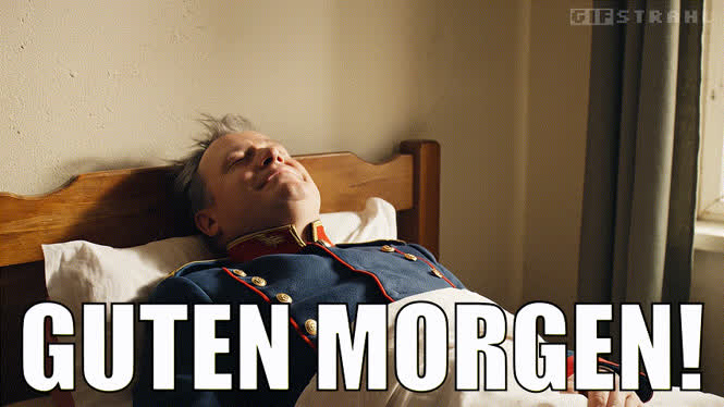 Guten Morgen!