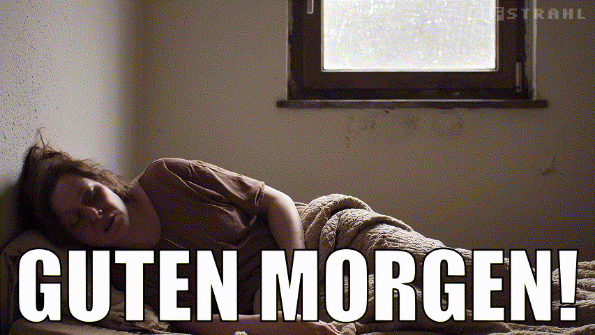 Guten Morgen!