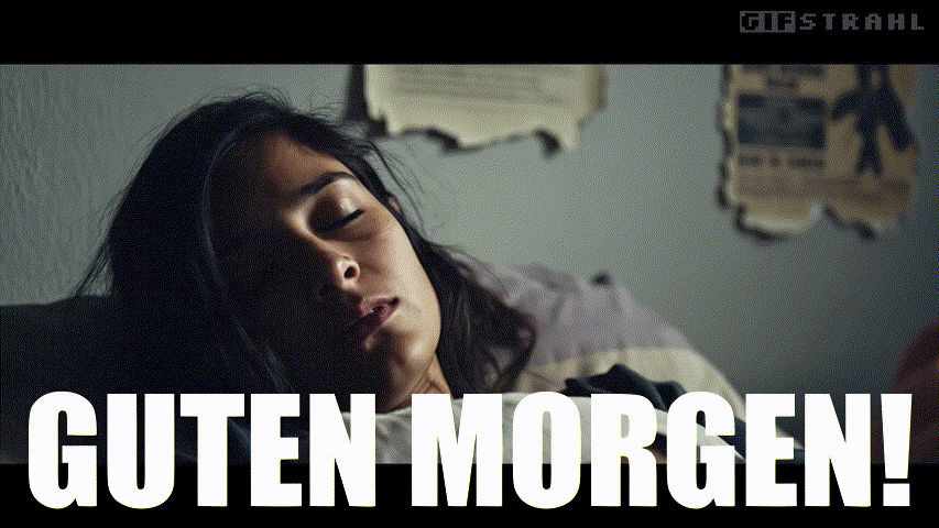 Guten Morgen!