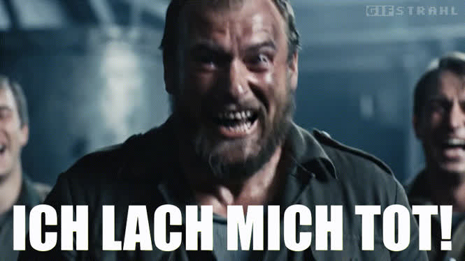 Ich lach mich tot!