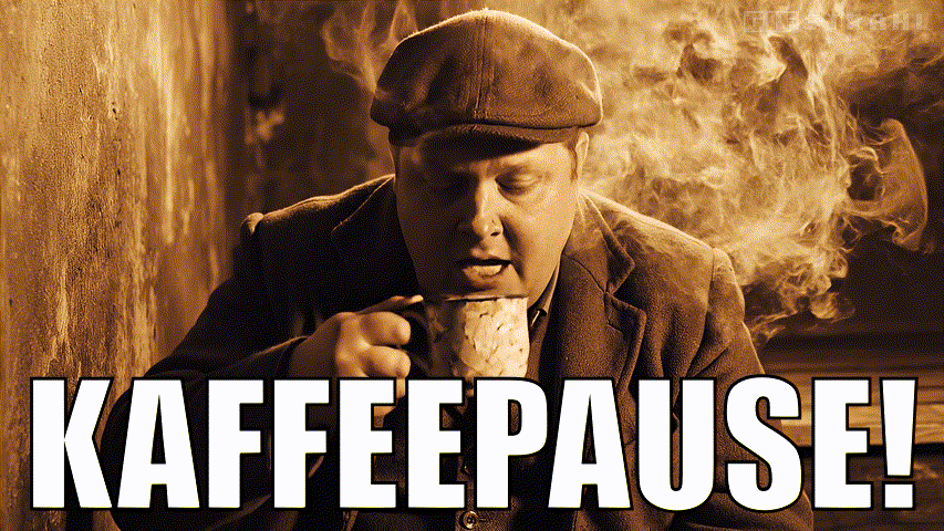 Kaffeepause!