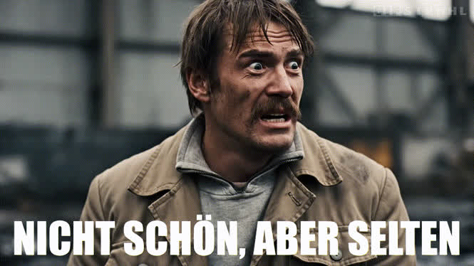 Nicht schön, aber selten