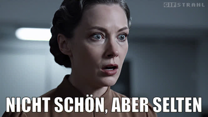 Nicht schön, aber selten