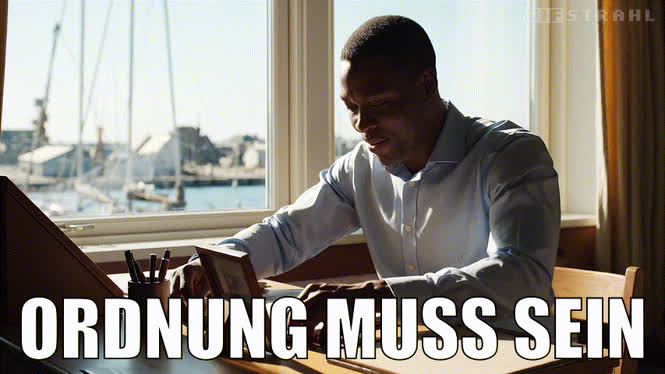 Ordnung muss sein