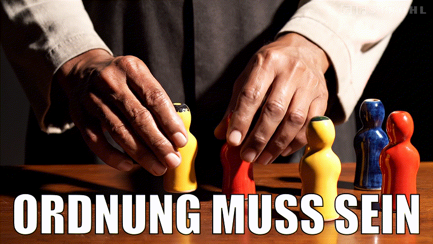 Ordnung muss sein